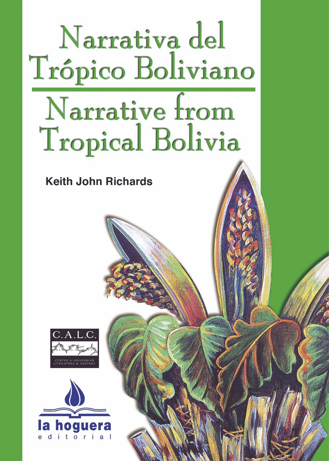 NARRATIVA DEL TRÓPICO BOLIVIANO