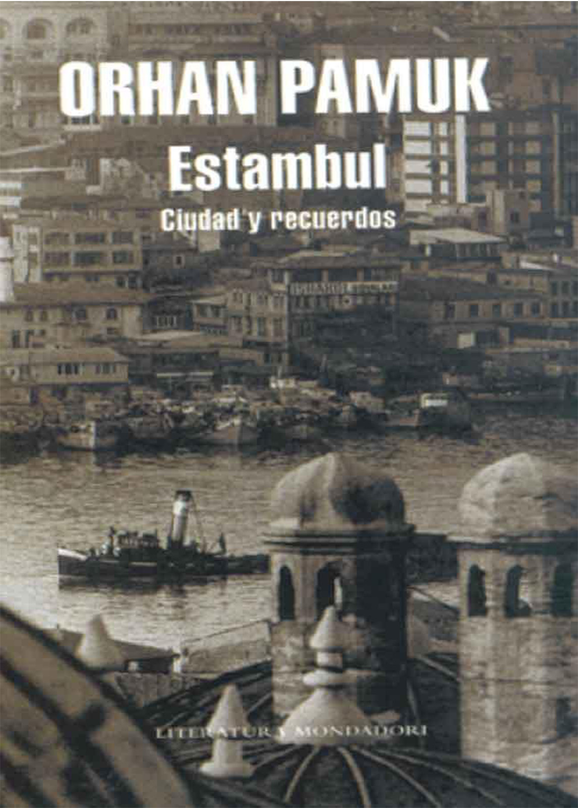 ESTAMBUL, Ciudad y Recuerdos